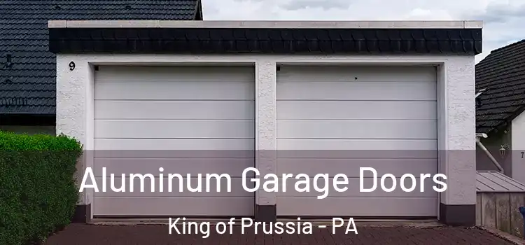  Aluminum Garage Doors King of Prussia - PA