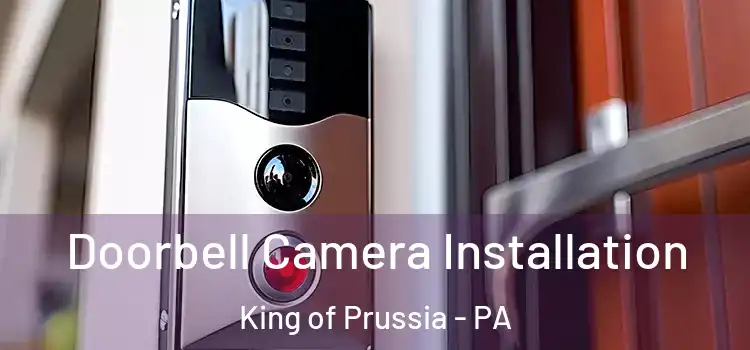  Doorbell Camera Installation King of Prussia - PA