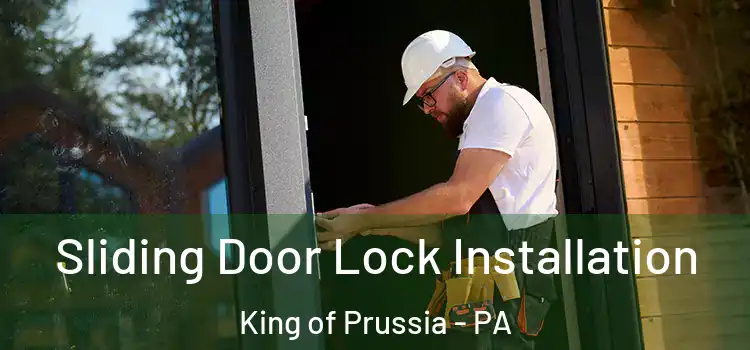  Sliding Door Lock Installation King of Prussia - PA